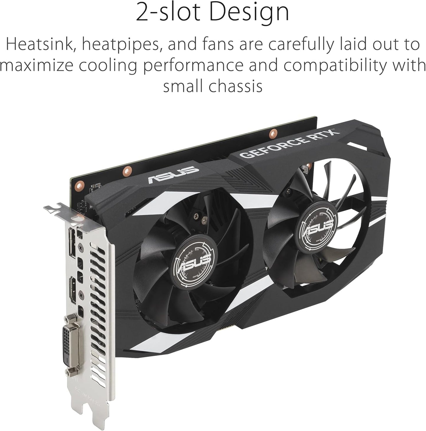 ASUS Dual NVIDIA GeForce RTX 3050 6GB Gaming Graphics Card - PCIe 4.0, 6GB GDDR6 Memory, HDMI 2.1, DisplayPort 1.4a, Native DVI-D, 2-Slot Design, Steel Bracket, IP5X Rating, GPU Tweak III (Renewed)